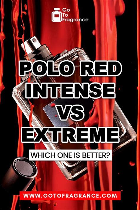 polo red intense vs extreme.